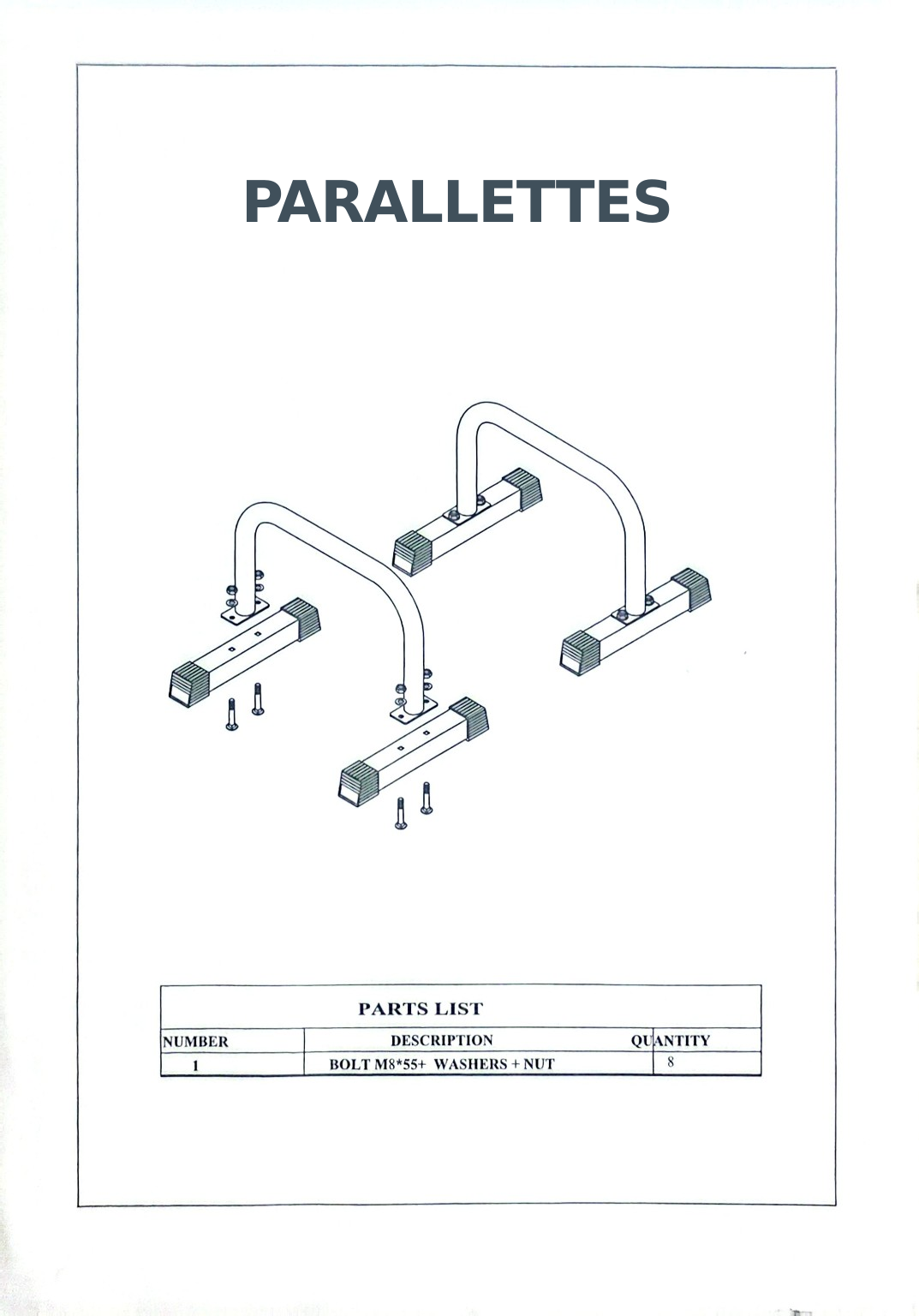 Parallettes assembly guide showing how the handles bolt to the feet, with the supplier parts list.